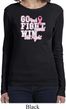 Breast Cancer Awareness Go Fight Win Ladies Long Sleeve Shirt