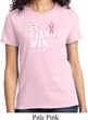 Breast Cancer Awareness Go Fight Win Ladies Shirt