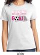 Breast Cancer Awareness Kicking Breast Cancer is Our Goal Ladies Shirt