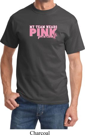 Breast Cancer Awareness My Team Wears Pink For a Cure Shirt