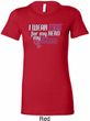 Breast Cancer Awareness Pink for My Hero Ladies Longer Length Shirt
