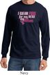 Breast Cancer Awareness Pink for My Hero Long Sleeve Shirt