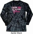 Breast Cancer Awareness Pink for My Hero Long Sleeve Tie Dye Shirt