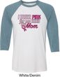 Breast Cancer Awareness Pink for My Hero Mens Raglan Shirt