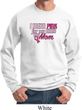 Breast Cancer Awareness Pink for My Hero Sweatshirt
