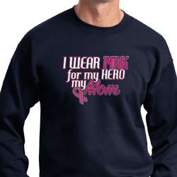 Breast Cancer Awareness Pink for My Hero Sweatshirt Breast Cancer Awareness Pink for My Hero Sweatshirt