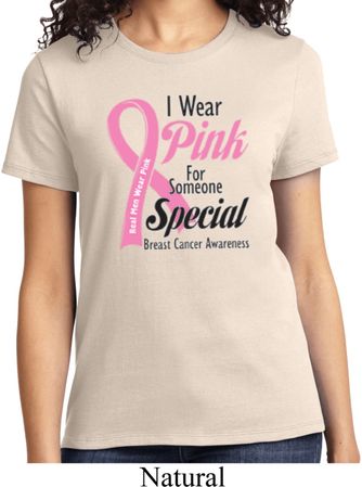 Breast Cancer Awareness Pink For Someone Special Ladies Shirt