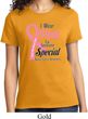 Breast Cancer Awareness Pink For Someone Special Ladies Shirt