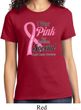 Breast Cancer Awareness Pink For Someone Special Ladies Shirt