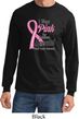 Breast Cancer Awareness Pink For Someone Special Long Sleeve Shirt