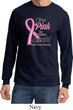 Breast Cancer Awareness Pink For Someone Special Long Sleeve Shirt