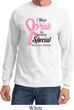 Breast Cancer Awareness Pink For Someone Special Long Sleeve Shirt