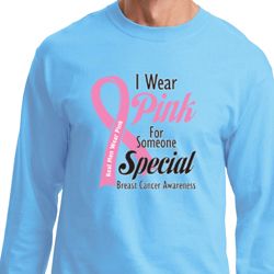 Breast Cancer Awareness Pink For Someone Special Long Sleeve Shirt