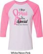 Breast Cancer Awareness Pink For Someone Special Mens Raglan Shirt