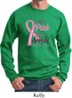 Breast Cancer Awareness Pink For Someone Special Sweatshirt