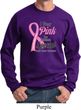 Breast Cancer Awareness Pink For Someone Special Sweatshirt