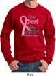 Breast Cancer Awareness Pink For Someone Special Sweatshirt