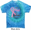 Breast Cancer Awareness Pink For Someone Special Tie Dye Shirt