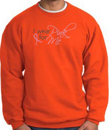 Breast Cancer Awareness Sweatshirt - I Wear Pink For Me Adult Orange