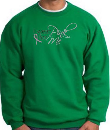 Breast Cancer Awareness Sweatshirt - I Wear Pink For Me Kelly Green