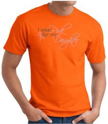 Breast Cancer Awareness T-shirt Wear Pink For My Daughter Orange Tee