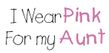 Breast Cancer Baby Romper - I Wear Pink For My Aunt White Creeper