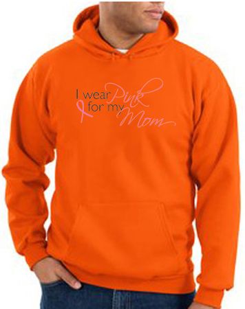 Breast Cancer Hoodie I Wear Pink For My Mom Hoody Orange