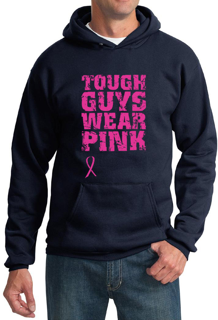Breast Cancer Hoodie Tough Guys Wear Pink Hoody Breast Cancer Shirt