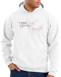 Breast Cancer Hoodies Hooded Sweatshirts Wear Pink For My Daughter
