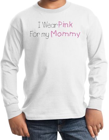 Breast Cancer Kids Long Sleeve T-shirt I Wear Pink For My Mommy White