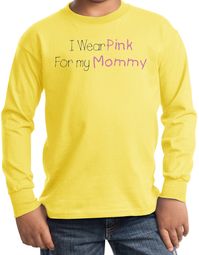 Breast Cancer Kids Long Sleeve T-shirt I Wear Pink For My Mommy Yellow Breast Cancer Kids Long Sleeve T-shirt I Wear Pink For My Mommy Yellow