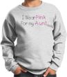 Breast Cancer Kids Sweatshirt I Wear Pink For My Aunt Ash Sweat Shirt