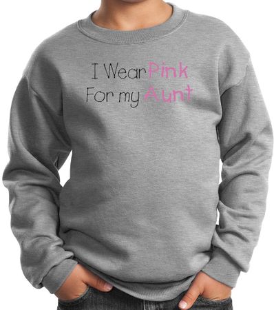 Breast Cancer Kids Sweatshirt I Wear Pink For My Aunt Grey Sweat Shirt