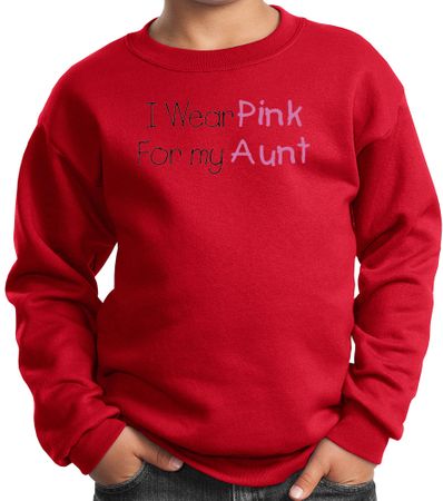 Breast Cancer Kids Sweatshirt I Wear Pink For My Aunt Red Sweat Shirt