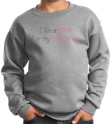 Breast Cancer Kids Sweatshirt - I Wear Pink For My Mommy Youth Grey
