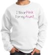 Breast Cancer Kids Sweatshirt Wear Pink For My Aunt White Sweat Shirt