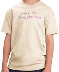 Breast Cancer Kids T-shirt I Wear Pink For My Mommy Youth Natural Tee