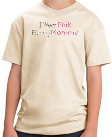 Breast Cancer Kids T-shirt I Wear Pink For My Mommy Youth Natural Tee