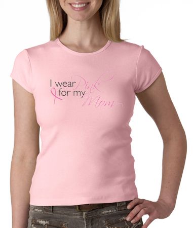 Breast Cancer Ladies Shirt Crewneck I Wear Pink For My Mom Pink