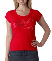 Breast Cancer Ladies T-shirt - Scoop Neck Wear Pink For My Cousin Red