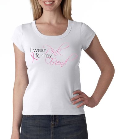 Breast Cancer Ladies T-shirt Scoop Neck Wear Pink For My Friend White