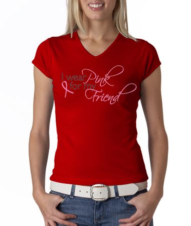 Breast Cancer Ladies T-shirt V-neck I Wear Pink For My Friend Red Tee