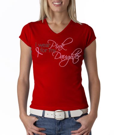 Breast Cancer Ladies T-shirt V-neck Pink For My Daughter Red Tee Shirt