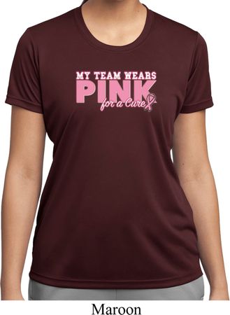 Breast Cancer My Team Wears Pink Ladies Moisture Wicking Shirt