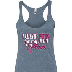 Breast Cancer Pink for My Hero Ladies Tri Blend Racerback Tank Top