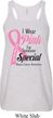 Breast Cancer Pink For Someone Special Ladies Flowy Racerback Tanktop