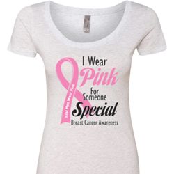 Breast Cancer Pink For Someone Special Ladies Scoop Neck Shirt