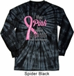 Breast Cancer Pink For Someone Special Long Sleeve Tie Dye Shirt