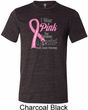 Breast Cancer Pink For Someone Special Mens Tri Blend Crewneck Shirt