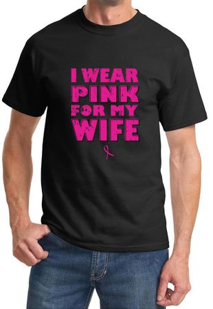 Breast Cancer Shirt I Wear Pink For My Wife Tee T-shirt